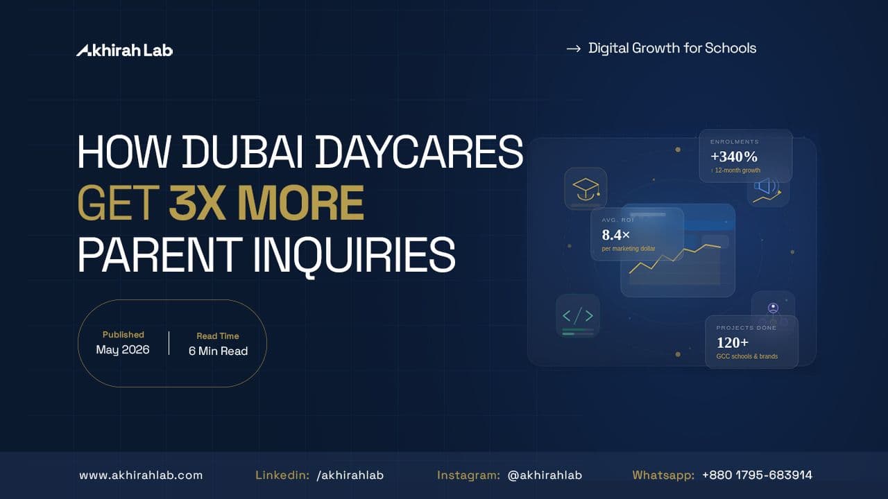 How Dubai Daycares Get More Parent Inquiries with Meta Ads